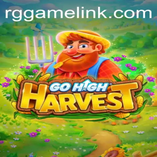 Exploring the Exciting World of GoHighHarvest: A Modern RG Game Phenomenon
