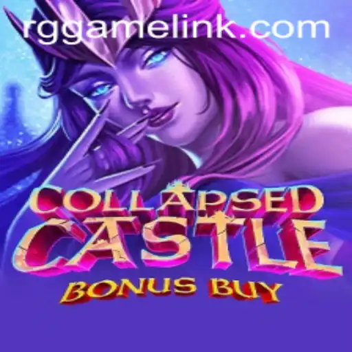 Exploring the Exciting World of CollapsedCastleBonusBuy: An RG Game Masterpiece