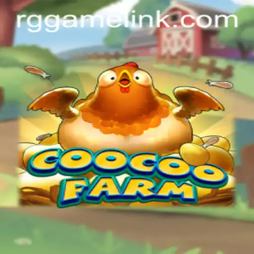 Unveiling the Enchanting World of CooCooFarm: An Exciting RG Game Adventure