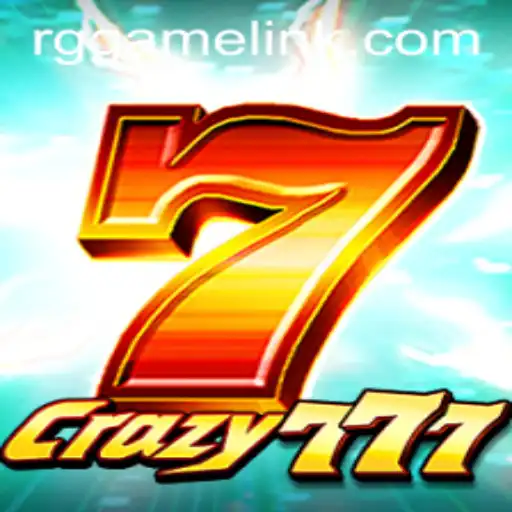 Crazy777 Game Overview: The Thrills of RG Game