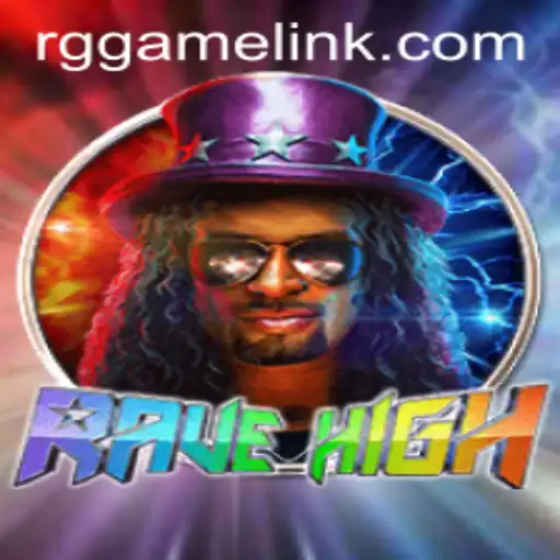 RaveHigh: A Pulsating Adventure in the World of RG Game